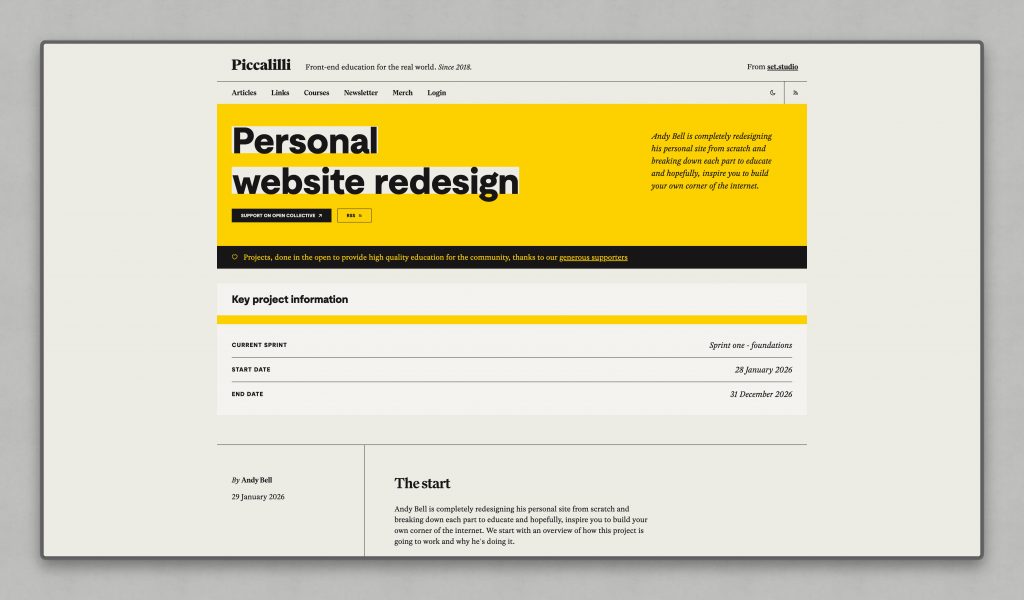 A screen grab of the "personal website redesign" open working project on Piccalilli, featuring the first post I'm referencing